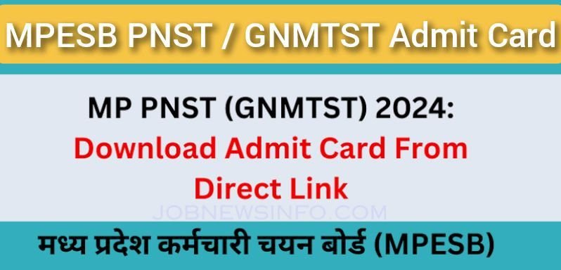 Madhya Pradesh Employee Selection Board MPESB ESB Released Pre Nursing Selection Test PNST & General Nursing Midwifery Course GNMTST