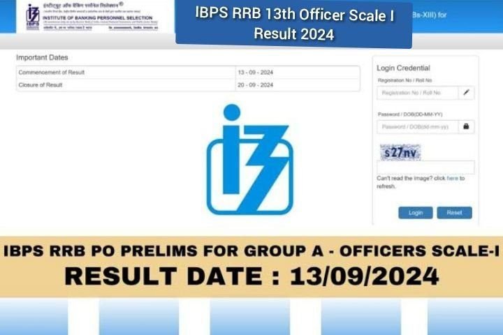 IBPS RRB 13th Officer Scale I Result 2024