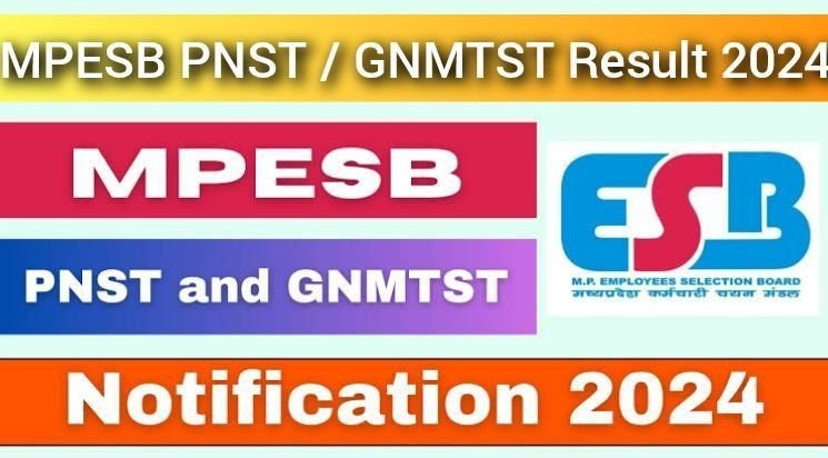 MPESB PNST / GNMTST Result 2024