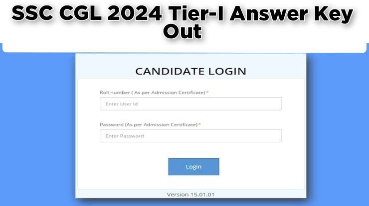 SSC CGL 2024 Tier-I Answer Key Out